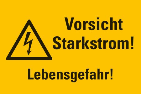 Vorsicht! Starkstrom Lebensgefahr (en allemand)